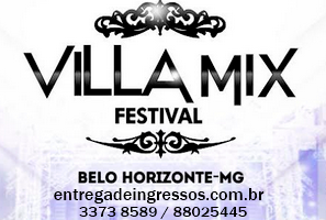 Villa Mix 2015 - Entrega de ingressos - 31 3373 8589